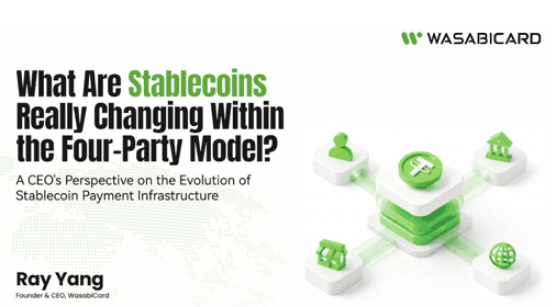 What Are Stablecoins Really Changing in the Four-Party Model?